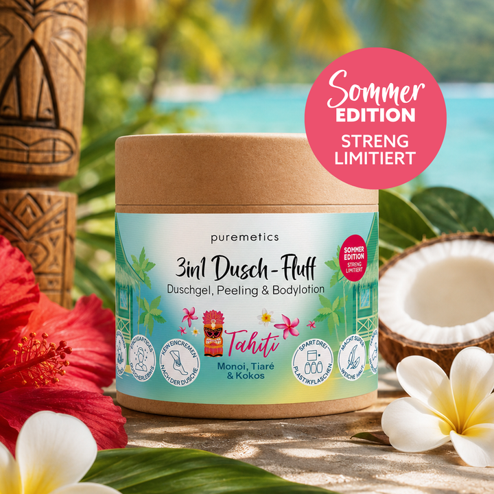Dusch-Fluff Tahiti – puremetics – Zweiblatt 1