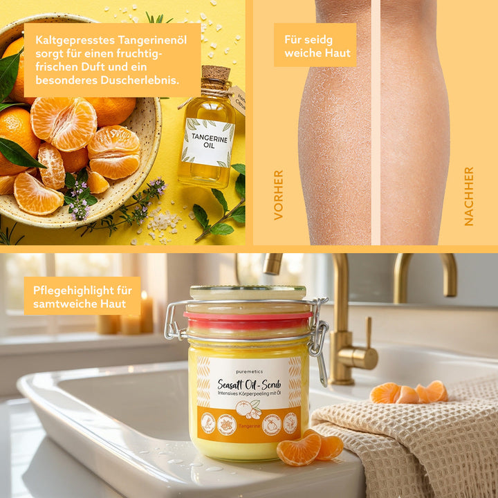 Vorteile Seasalt Oil-Scrub Tangerine Körperpeeling - Puremetics